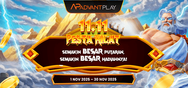 ADVANTPLAY - 11.11 PESTA KILAT! EVENT EKSKLUSIF NOVEMBER!ADVANTPLAY - 11.11 PESTA KILAT! EVENT EKSKLUSIF NOVEMBER! ADVANTPLAY - 11.11 PESTA KILAT! EVENT EKSKLUSIF NOVEMBER!