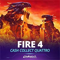 Fire 4: Cash Collect Quattro™