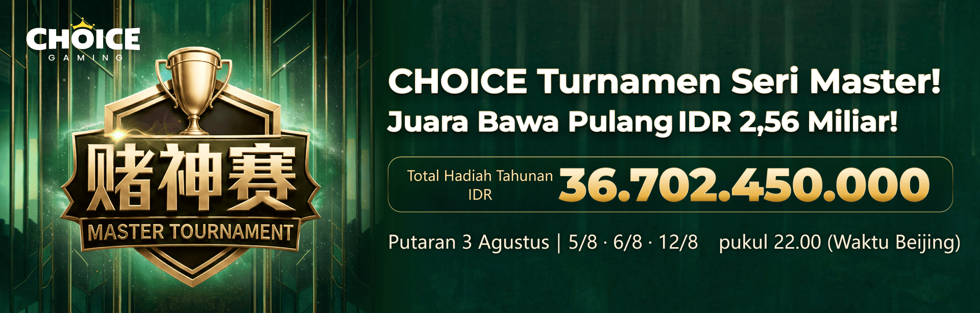 CHOICE - MASTER TOURNAMENT