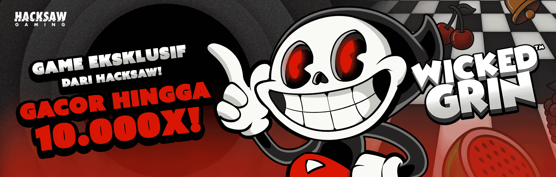 HACKSAW - WICKED GRIN GAME PROMO BANNER