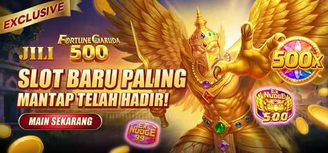 JILI - FORTUNE GARUDA 500 GAME PROMO BANNER