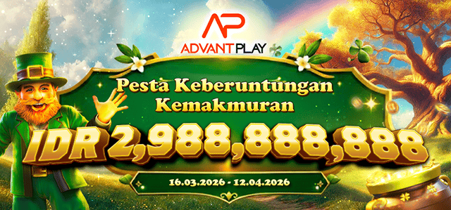 ADVANTPLAY - PESTA KEBERUNTUNGAN KEMAKMURAN