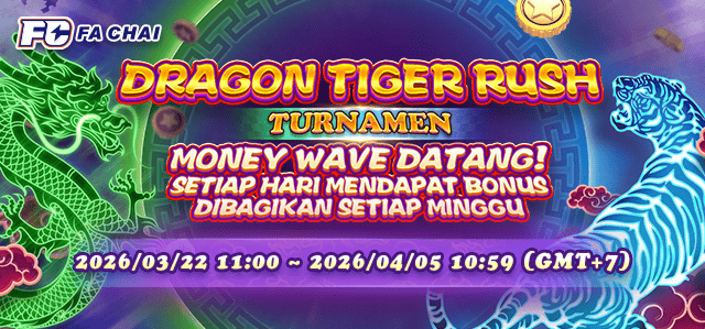 FACHAI - DRAGON TIGER RUSH TURNAMEN