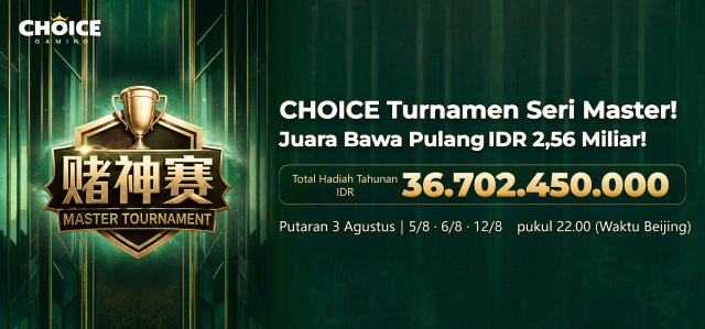 CHOICE - MASTER TOURNAMENT