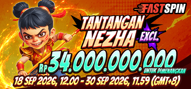 FASTSPIN - TANTANGAN NEZHA