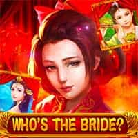 Who the Bride™